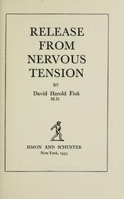 Release from nervous tension by David Harold Fink