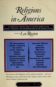 Cover of: Religions in America: a completely revised and up-to-date guide to churches and religious groups in the United states