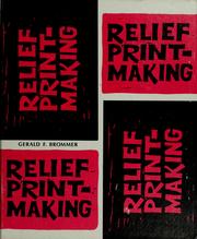 Relief printmaking by Gerald F. Brommer