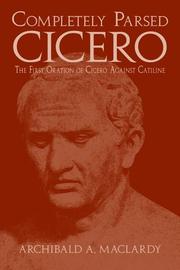Cover of: Completely parsed Cicero | Cicero