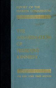 Cover of: Report of the Warren Commission on the Assassination of President Kennedy.