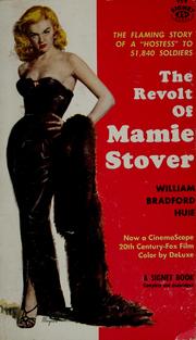 Cover of: The revolt of Mamie Stover by William Bradford Huie