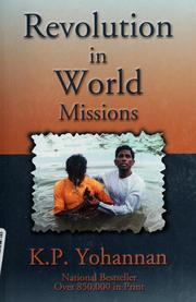 Cover of: Revolution in World Missions by K. P. Yohannan