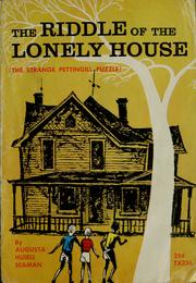 Cover of: The riddle of the lonely house: (The strange Pettingill puzzle)