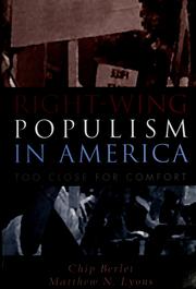 Right-wing populism in America by Chip Berlet, Matthew N. Lyons
