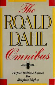The Roald Dahl Omnibus by Roald Dahl