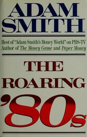 Cover of: The roaring '80s