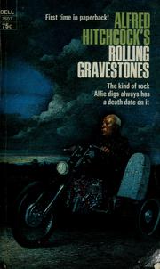 Cover of: Rolling gravestones by Alfred Hitchcock, ed.