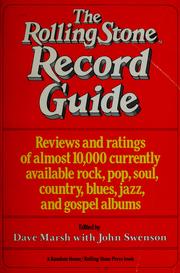 Cover of: The Rolling stone record guide by Dave Marsh