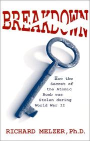 Cover of: Breakdown : How the Secret of the Atomic Bomb Was Stolen