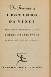 Cover of: The romance of Leonardo da Vinci