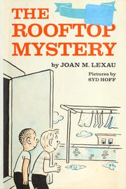 Cover of: The rooftop mystery by Joan M. Lexau