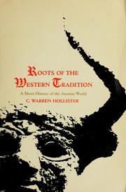 Cover of: Roots of the western tradition: a short history of the ancient world