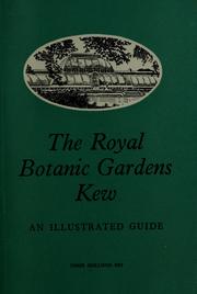 Cover of: The Royal Botanic Gardens, Kew: illustrated guide