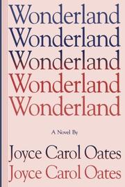Wonderland by Joyce Carol Oates