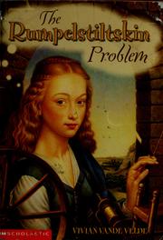 Cover of: The Rumpelstiltskin problem