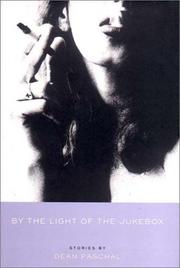 Cover of: By the light of the jukebox
