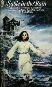 Cover of: Sable in the rain. by W. E. D. Ross