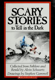 Cover of: Scary Stories to Tell in the Dark by Alvin Schwartz
