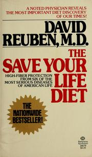 Cover of: The save your life diet by David R. Reuben