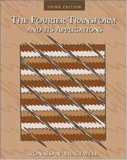 The Fourier transform and its applications by Ronald Newbold Bracewell
