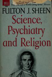 Cover of: Science, psychiatry and religion