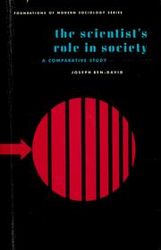 Cover of: The scientist's role in society by Joseph Ben-David