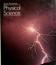 Cover of: Scott, Foresman physical science by authors, Jay M. Pasachoff, Naomi Pasachoff, Timothy M. Cooney.