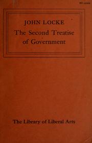 Cover of: The second treatise of government by John Locke