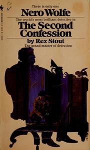 Cover of: The second confession: a Nero Wolfe mystery