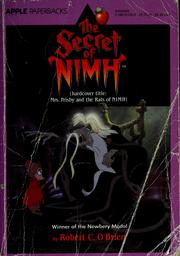 Cover of: The secret of NIMH by Robert C. O'Brien