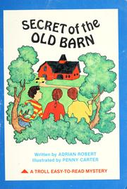 Cover of: Secret of the old barn by Adrian Robert