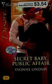 Secret baby, public affair by Yvonne Lindsay