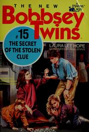 Cover of: The SECRET OF THE STOLEN CLUE NEW BOBBSEY TWINS #15