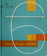 Cover of: Seeing through arithmetic. by Maurice Leslie Hartung
