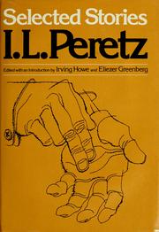 Cover of: Selected stories by Isaac Leib Peretz