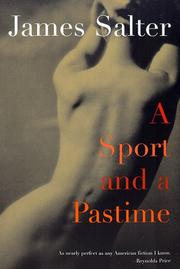 Cover of: A sport and a pastime by James Salter