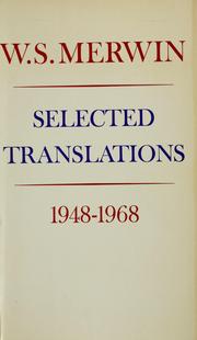 Cover of: Selected translations, 1948-1968 by W. S. Merwin