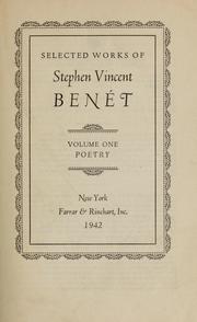 Cover of: Selected works of Stephen Vincent Benét. by Stephen Vincent Benét