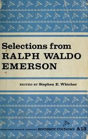 Cover of: Selections from Ralph Waldo Emerson: an organic anthology