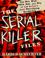 Cover of: The serial killer files