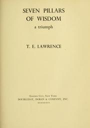 Cover of: Seven pillars of wisdom by T. E. Lawrence