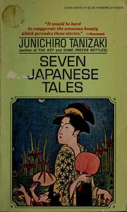 Cover of: Seven Japanese tales. by 谷崎潤一郎
