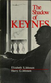Cover of: The shadow of Keynes by Elizabeth S. Johnson