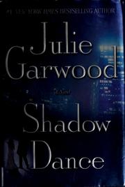 Cover of: Shadow dance by Julie Garwood