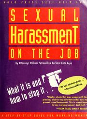 Cover of: Sexual harassment on the job by William Petrocelli