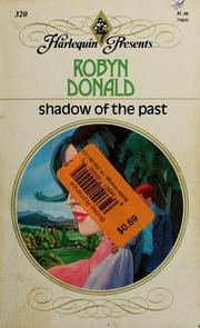 Cover of: Shadow of the past by Robyn Donald
