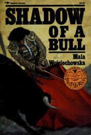Cover of: Shadow of a bull. by Maia Wojciechowska
