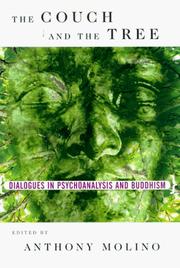Cover of: The couch and the tree: dialogues in psychoanalysis and Buddhism
