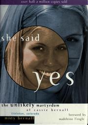 Cover of: She said yes: the unlikely martyrdom of Cassie Bernall
